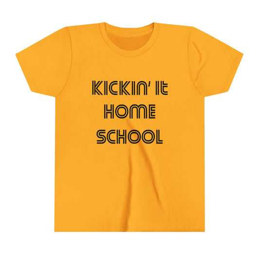 "KICKIN' IT HOMESCHOOL" YOUTH TEE