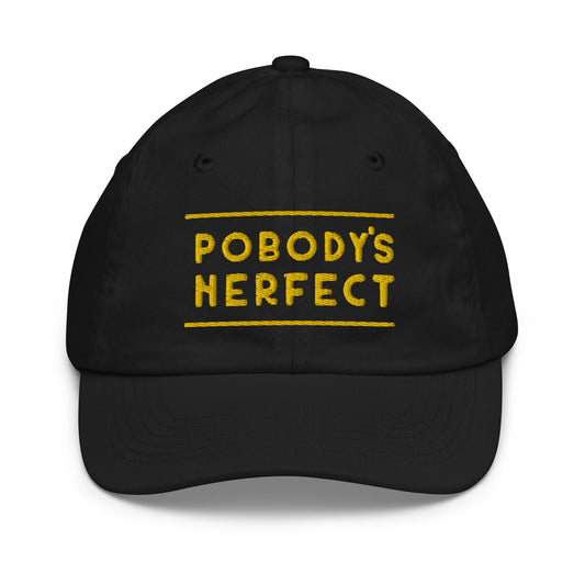 "POBODY'S NERFECT" YOUTH HAT