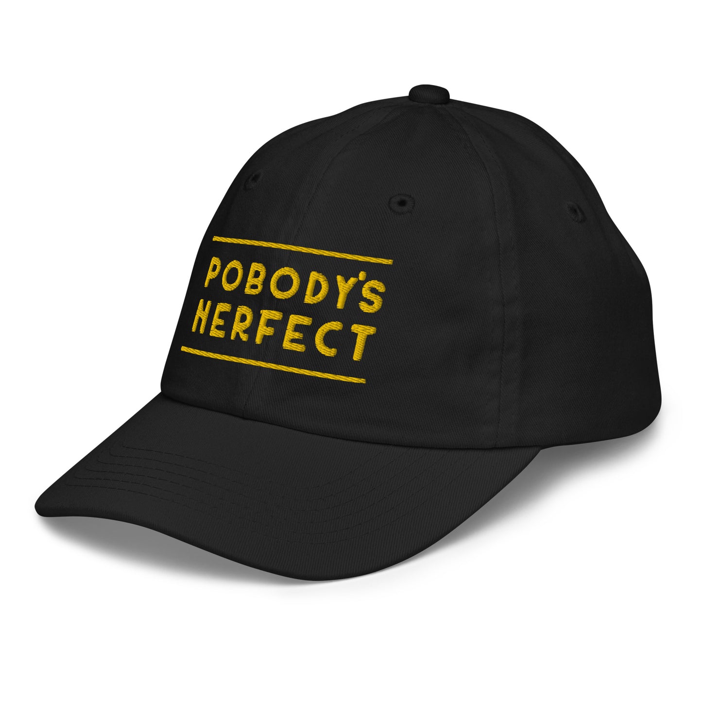 "POBODY'S NERFECT" YOUTH HAT