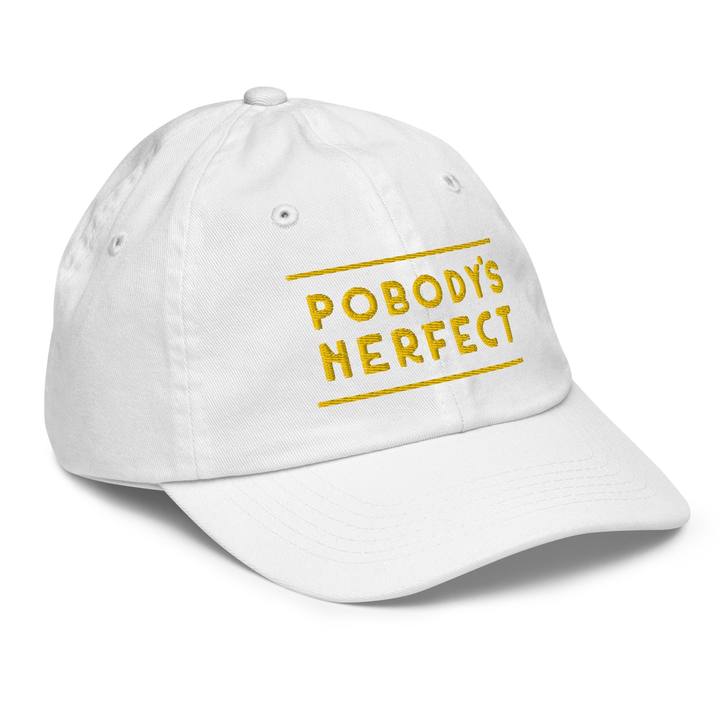 "POBODY'S NERFECT" YOUTH HAT